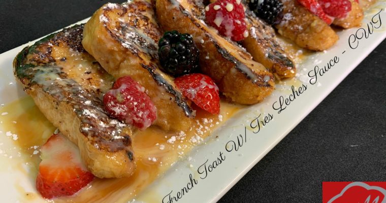 Eggnog French Toast With Tres Leches Sauce